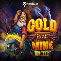 Gold Is All Mine 10K Ways